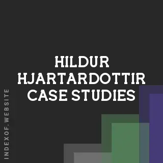 Hildur Hjartardottir Case Studies | Indexof