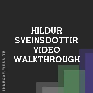 Hildur Sveinsdottir Video Walkthrough | Indexof