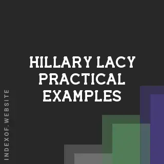 Hillary Lacy Practical Examples | Indexof