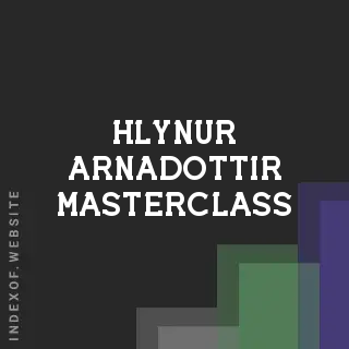Hlynur Arnadottir Masterclass | Indexof
