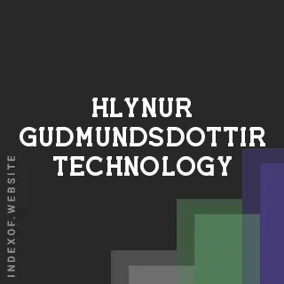 Hlynur Gudmundsdottir Technology | Indexof