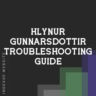 Hlynur Gunnarsdottir Troubleshooting Guide | Indexof