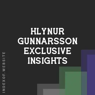 Hlynur Gunnarsson Exclusive Insights | Indexof