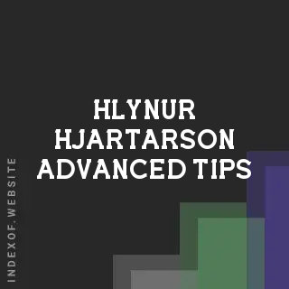Hlynur Hjartarson Advanced Tips | Indexof