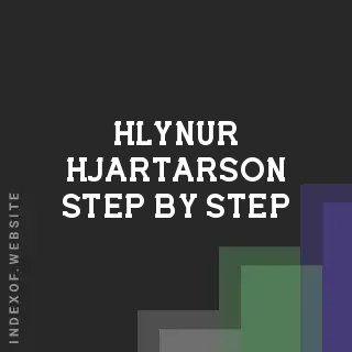 Hlynur Hjartarson Step-by-Step | Indexof