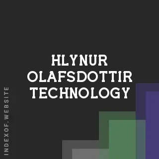 Hlynur Olafsdottir Technology | Indexof