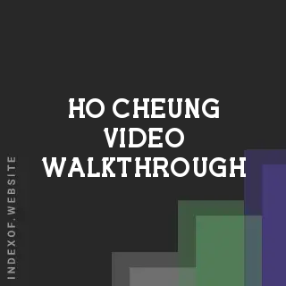 Ho Cheung Video Walkthrough | Indexof