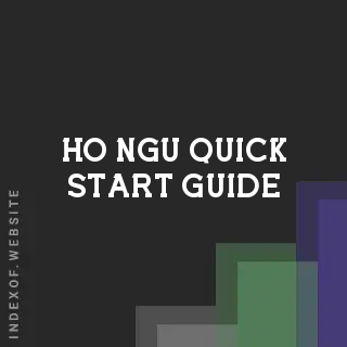 Ho Ngu Quick Start Guide | Indexof