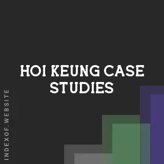 Hoi Keung Case Studies | Indexof