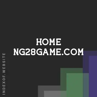 home-ng28game.com by Faiaz Sultana site -  Indexof