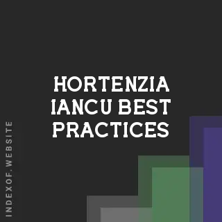 Hortenzia Iancu Best Practices | Indexof