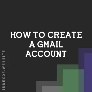 How to Create a Gmail Account 2026: Step-by-Step Sign Up Guide - Indexof