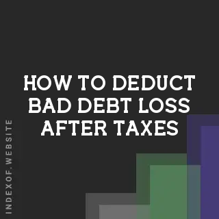 How to Deduct Bad Debt Loss After Taxes on Partial Payments (2026 Guide)