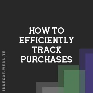 How to Efficiently Track Purchases and Reimbursements in 2026 - Indexof
