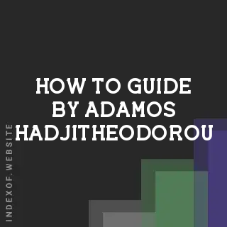 How to Guide by Adamos Hadjitheodorou | Indexof