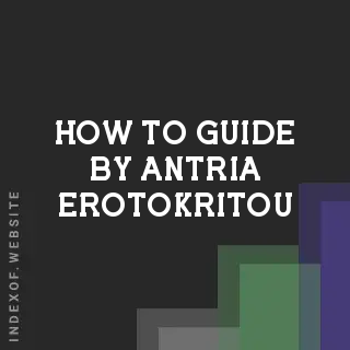 How to Guide by Antria Erotokritou | Indexof