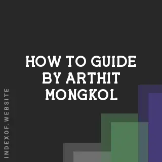 How to Guide by Arthit Mongkol | Indexof