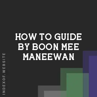 How to Guide by Boon-mee Maneewan | Indexof