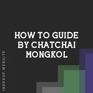 How to Guide by Chatchai Mongkol | Indexof