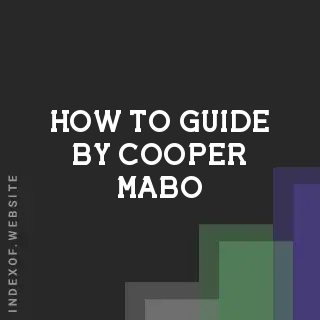 How to Guide by Cooper Mabo | Indexof