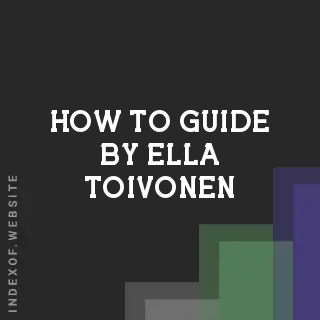 How to Guide by Ella Toivonen | Indexof