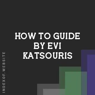 How to Guide by Evi Katsouris | Indexof