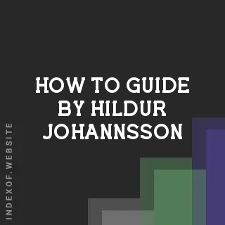 How to Guide by Hildur Johannsson | Indexof
