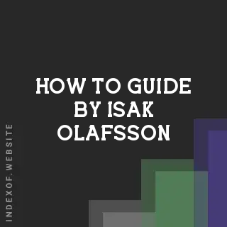 How to Guide by Isak Olafsson | Indexof