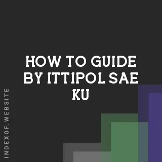 How to Guide by Ittipol Sae-ku | Indexof