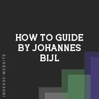 How to Guide by Johannes Bijl | Indexof