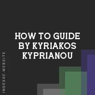 How to Guide by Kyriakos Kyprianou | Indexof