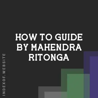 How to Guide by Mahendra Ritonga | Indexof