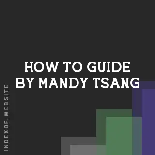 How to Guide by Mandy Tsang | Indexof
