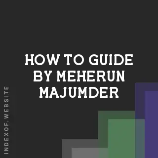 How to Guide by Meherun Majumder | Indexof