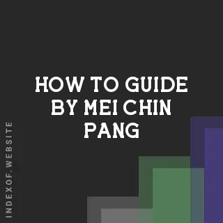 How to Guide by Mei-chin Pang | Indexof
