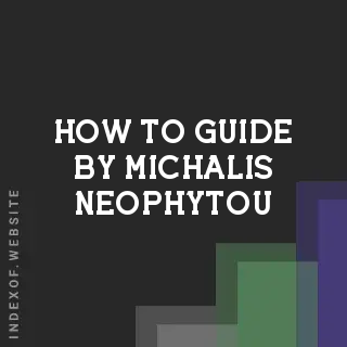 How to Guide by Michalis Neophytou | Indexof