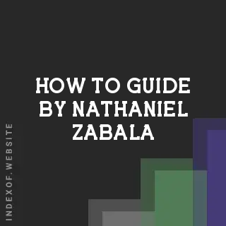 How to Guide by Nathaniel Zabala | Indexof