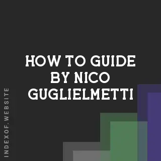How to Guide by Nico Guglielmetti | Indexof