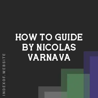 How to Guide by Nicolas Varnava | Indexof