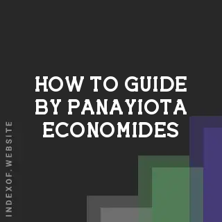How to Guide by Panayiota Economides | Indexof