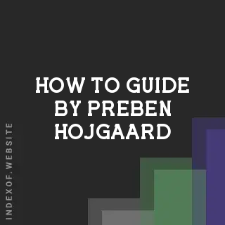 How to Guide by Preben Hojgaard | Indexof