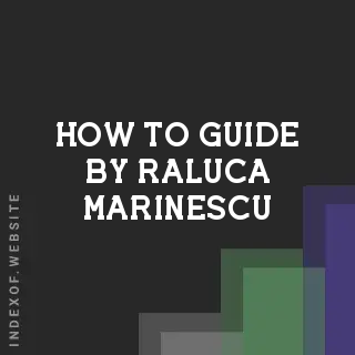 How to Guide by Raluca Marinescu | Indexof