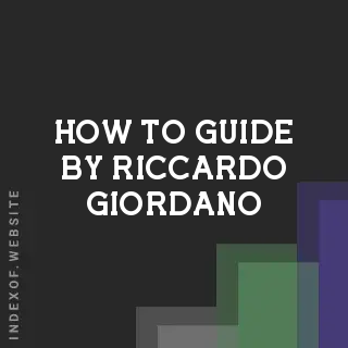 How to Guide by Riccardo Giordano | Indexof