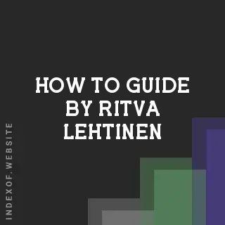 How to Guide by Ritva Lehtinen | Indexof