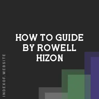 How to Guide by Rowell Hizon | Indexof