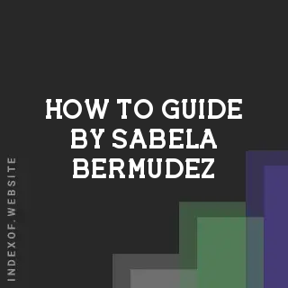 How to Guide by Sabela Bermudez | Indexof