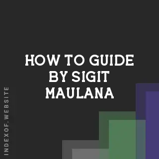 How to Guide by Sigit Maulana | Indexof