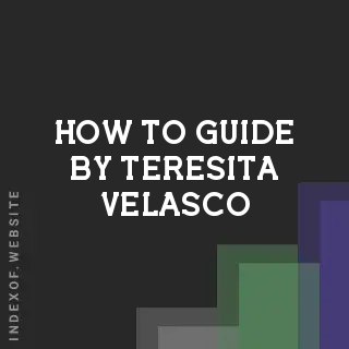 How to Guide by Teresita Velasco | Indexof