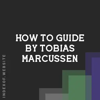How to Guide by Tobias Marcussen | Indexof