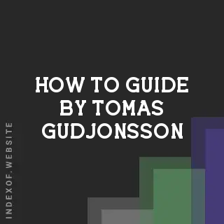 How to Guide by Tomas Gudjonsson | Indexof